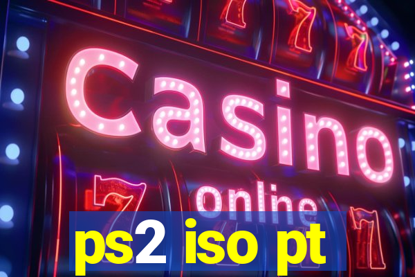 ps2 iso pt-br